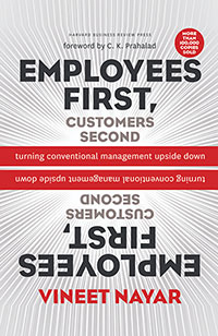 Employees First, Customers Second: Turning Conventional Management Upside Down