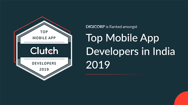 Digicorp Celebrates Spot Among Top App Developers in Ahmedabad in Clutch’s 2019 Rankings